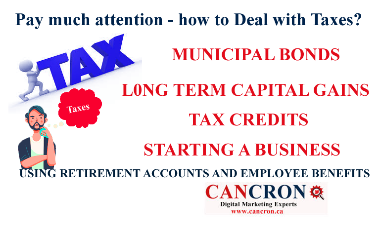 Pay much attention – how to Deal with Taxes?